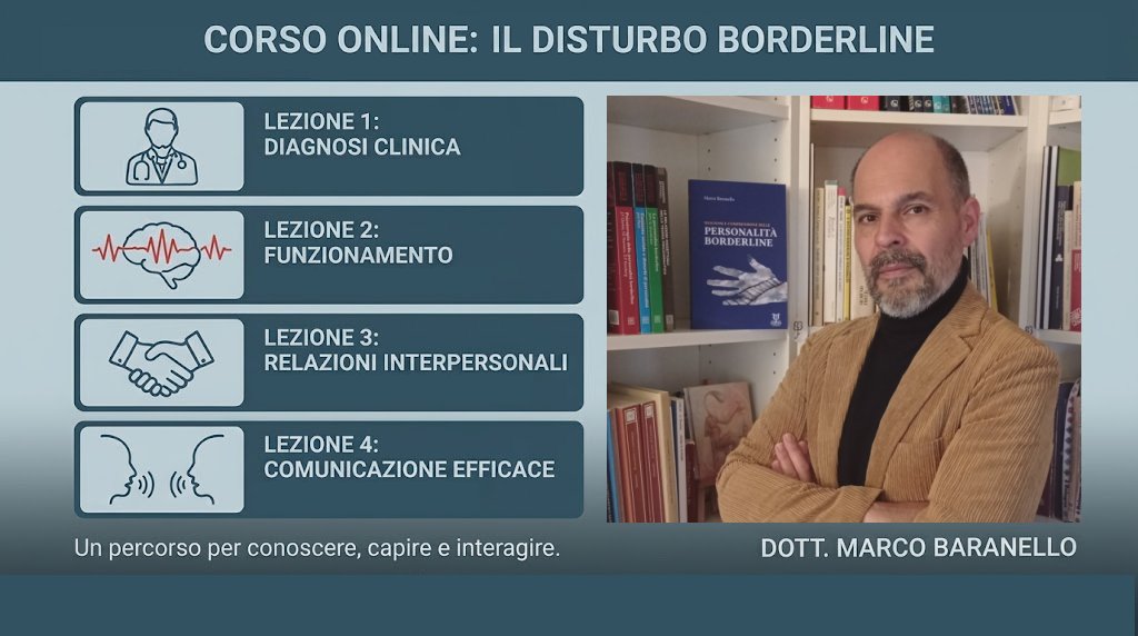 Corso Disturbo Borderline di Personalità con il Dott. Marco Baranello